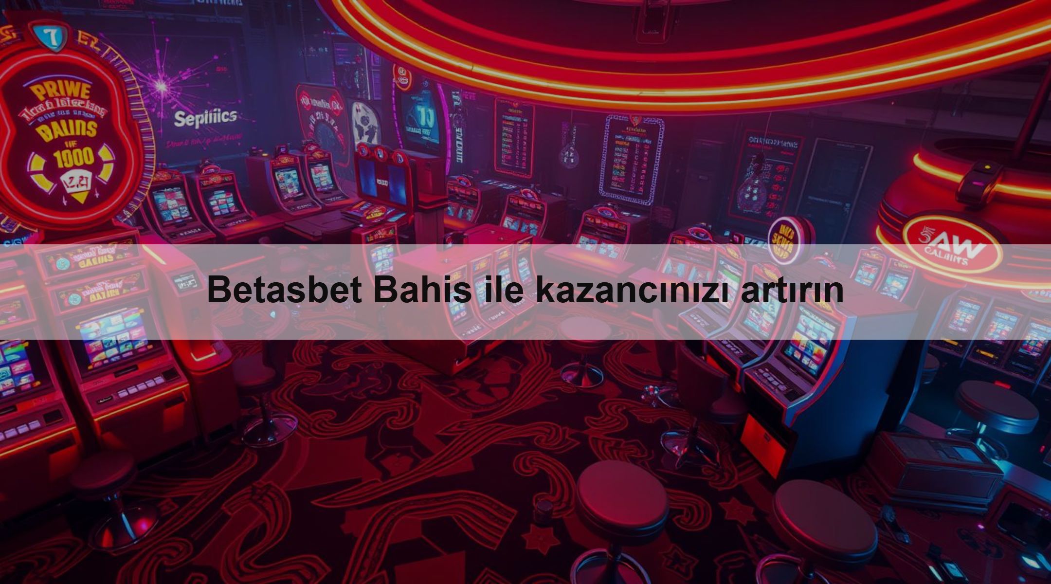 Betasbet Bahis ile kazancınızı artırın
