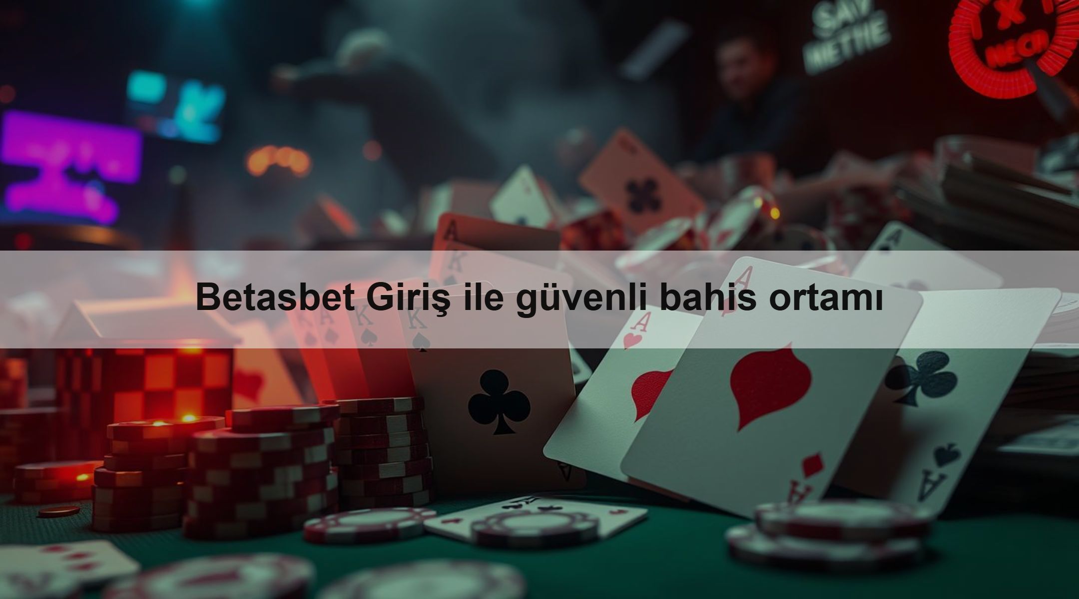 Betasbet Giriş ile güvenli bahis ortamı