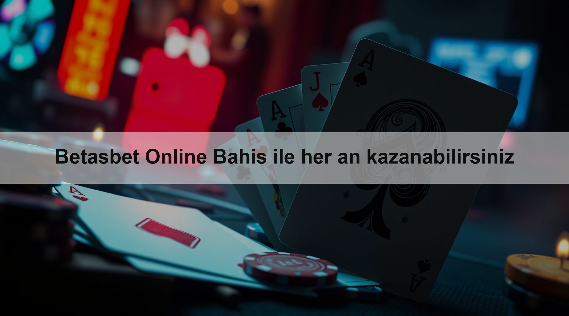 Betasbet Online Bahis ile her an kazanabilirsiniz