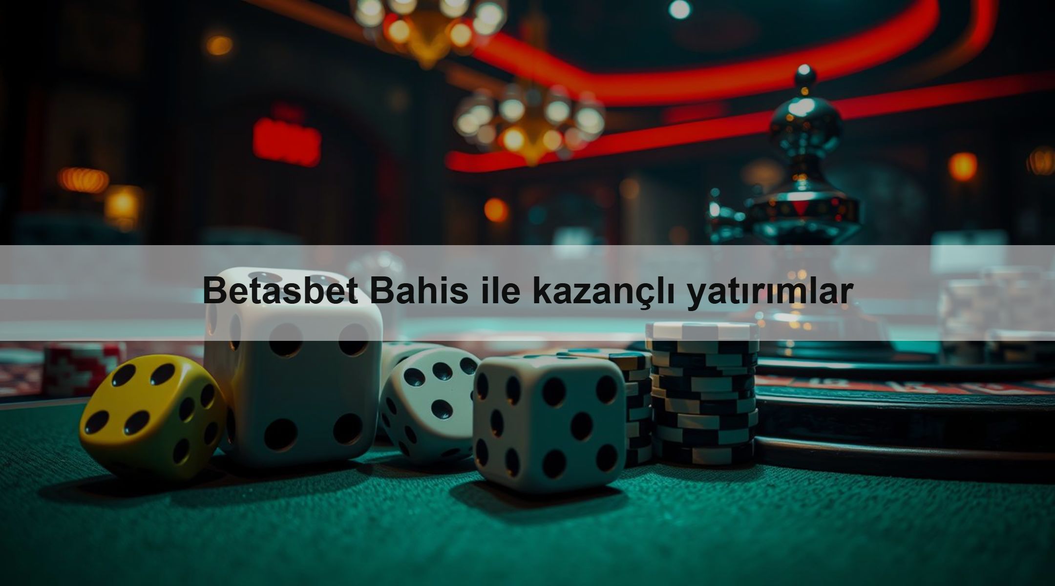 Betasbet Bahis ile kazançlı yatırımlar